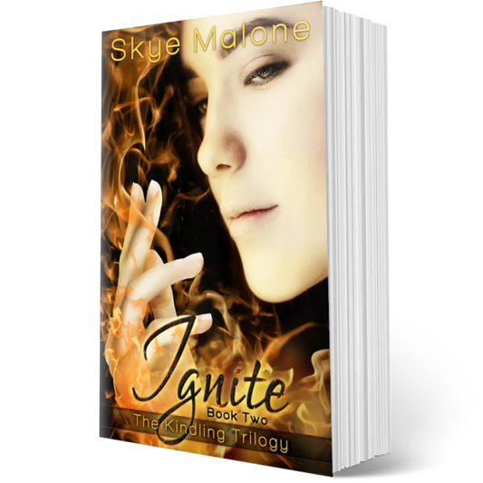 Ignite (Kindling Trilogy #2) - Paperback Edition